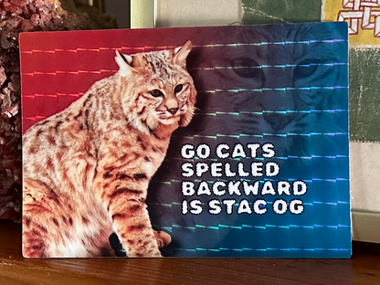 Go Cats Spelled Backward is STAC OG (3.5x2.5 Rectangular Sticker)